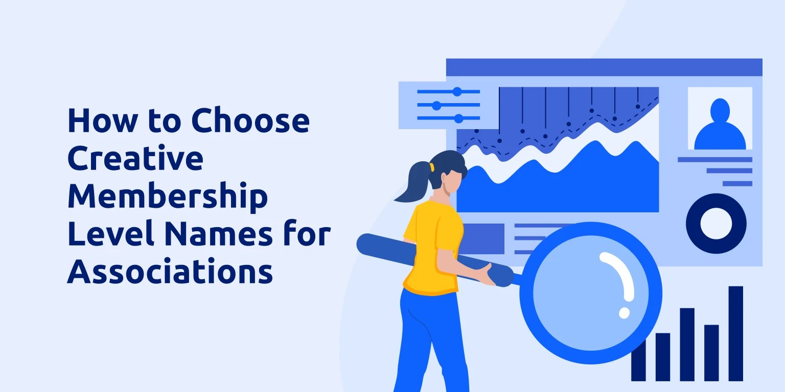How to Choose Creative Membership Level Names for Associations? • Glue Up
